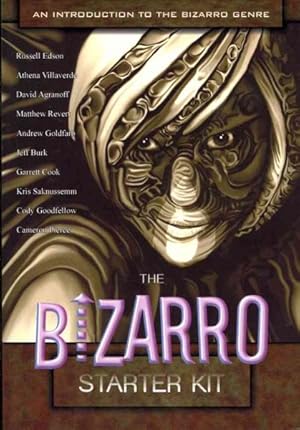 Seller image for Bizarro Starter Kit : An Introduction to the Bizarro Genre for sale by GreatBookPricesUK