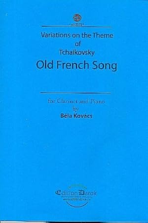 Seller image for Variations on a Theme of Tschaikowsky (Old french Song)for clarinet and piano for sale by AHA-BUCH GmbH