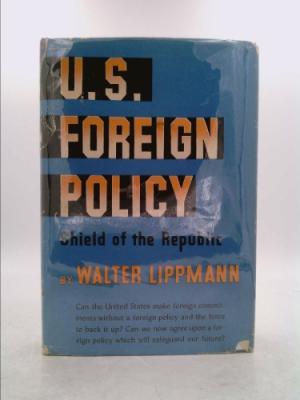 Image du vendeur pour U.S. Foreign Policy mis en vente par Anna's Books