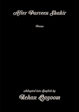 Seller image for After Parveen Shakir: Poems for sale by GreatBookPricesUK