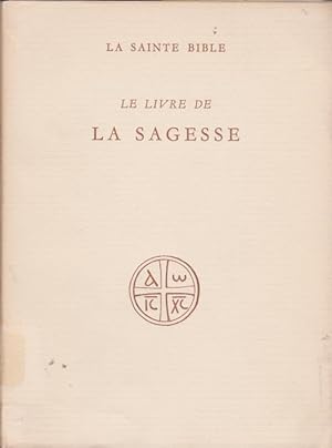 Bild des Verkufers fr Le livre de la Sagesse / trad. par E. Osty; La sainte Bible, [27] zum Verkauf von Licus Media