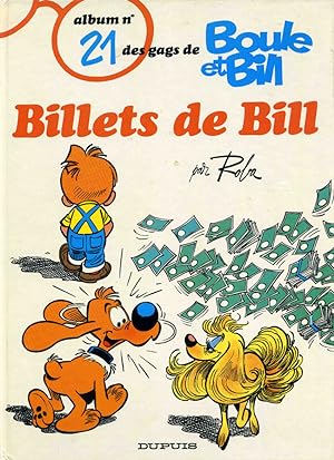 Imagen del vendedor de Boule et Bill - Tome 21 - Billets de Bill a la venta por Les Kiosques