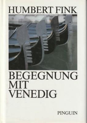 Imagen del vendedor de Begegnung mit Venedig. a la venta por Galerie Joy Versandantiquariat  UG (haftungsbeschrnkt)