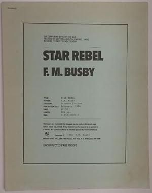 Seller image for Star Rebel by F. M. Busby (First Printing) Proof w/Cover Flat for sale by Heartwood Books and Art