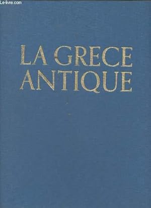 Seller image for La Grce Antique for sale by Le-Livre