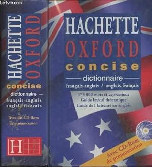 Seller image for Le dictionnaire Hachette-Oxford Consice - Franais-anglais, anglais-franais for sale by Le-Livre