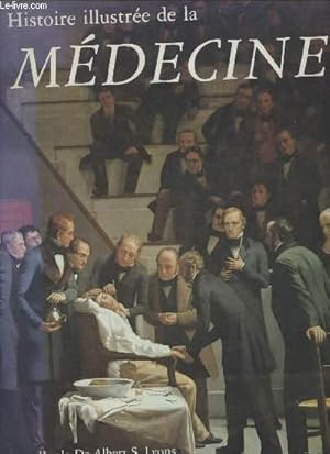 Imagen del vendedor de Histoire illustre de la Mdecine a la venta por Le-Livre