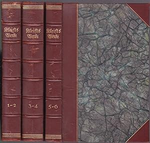 Heinrich v. Kleists Werke in sechs Teilen (in drei Bänden). Revidierte Ausgabe. Hrsg. von H.Gilow...