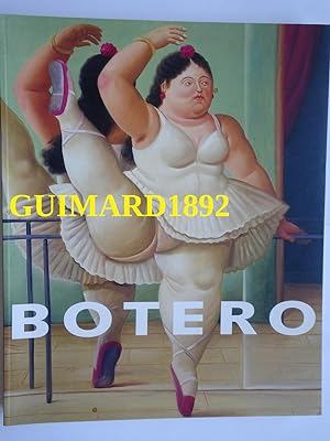 Fernando Botero Exposition, Paris, Musée Maillol, Fondation Dina Vierny, 13 novembre 2003 - 15 ma...