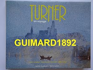 Turner en Voyage