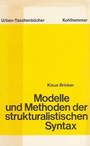 Seller image for Modelle und Methoden der strukturalistischen Syntax. Eine Einfhrung. for sale by La Librera, Iberoamerikan. Buchhandlung