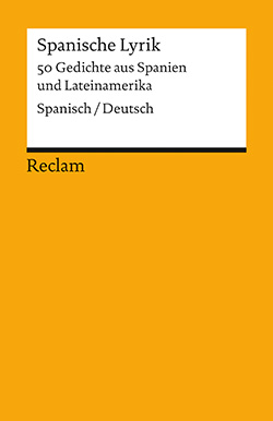 Seller image for Spanische Lyrik - 50 Gedichte aus Spanien und Lateinamerika. Edicin bilinge, Espaol - Alemn. for sale by La Librera, Iberoamerikan. Buchhandlung