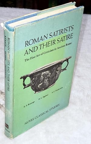 Imagen del vendedor de Roman Satirists and Their Satire: The Fine Art of Criticism in Ancient Rome a la venta por Lloyd Zimmer, Books and Maps