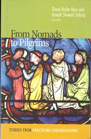 Image du vendeur pour From Nomads to Pilgrims mis en vente par Kenneth Mallory Bookseller ABAA