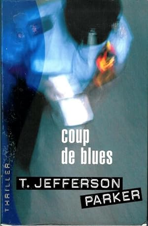 Image du vendeur pour Coup de blues (Thriller) mis en vente par Livres Norrois