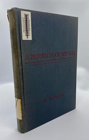 Seller image for A Portion Of My Life: Being Of Short And Imperfect History Written While A Prisoner Of War On Johnson's Island, 1864 for sale by Cleveland Book Company, ABAA