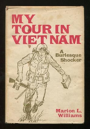 Bild des Verkufers fr My Tour in Viet Nam: A Burlesque Shocker zum Verkauf von ReadInk, ABAA/IOBA