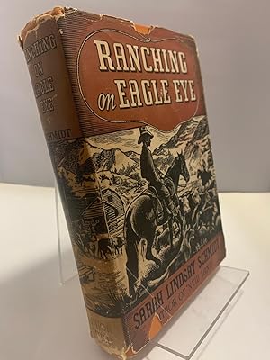 Image du vendeur pour Ranching on Eagle Eye mis en vente par Earthlight Books