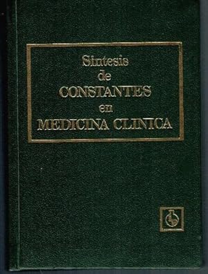 Imagen del vendedor de SNTESIS DE CONSTANTES EN MEDICINA CLNICA a la venta por Librera Dilogo