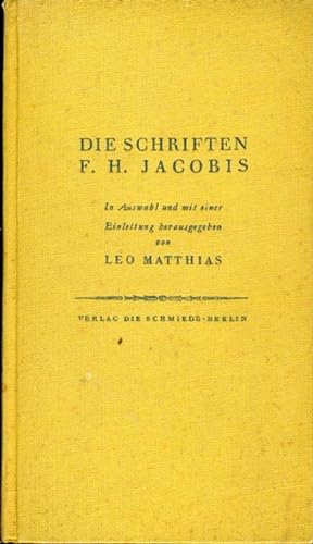 Die Schriften Friedrich Heinrich Jacobis.