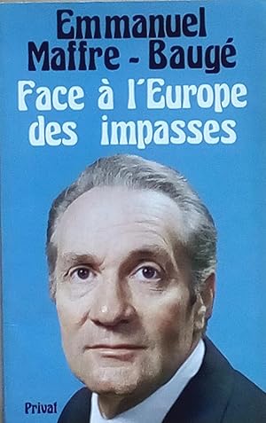 Seller image for Face  l'Europe des impasses for sale by Bouquinerie L'Ivre Livre