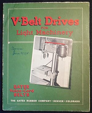 V-Belt Drives for Light Machinery: Gates Vulco-Cord Belts -- Catalog DH-245