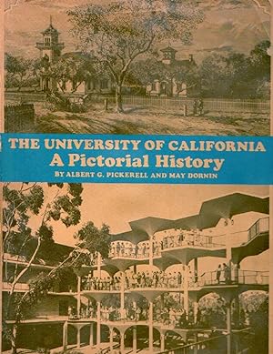 Immagine del venditore per The University of California A Pictorial History venduto da Frank Hofmann