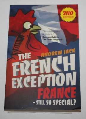 Imagen del vendedor de The French Exception: France - Still so Special a la venta por H4o Books