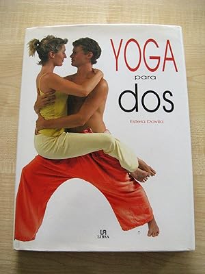 Yoga Para Dos by Estela Davila. 2006