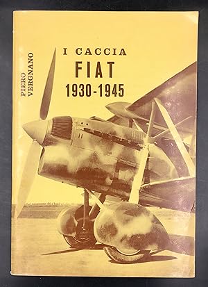 Seller image for The FIAT FIGHTERS 1930-1945. I Caccia FIAT 1930-1945. CR 30, CR30B, ICR 30M CR32 e derivati, CR40/ CR40bis, CR 41, CR 33, CR 42 FALCO, ICR 42, CR 42 D B, G 50 e derivati, G 55 e derivati, G 56. for sale by Libreria Le Colonne