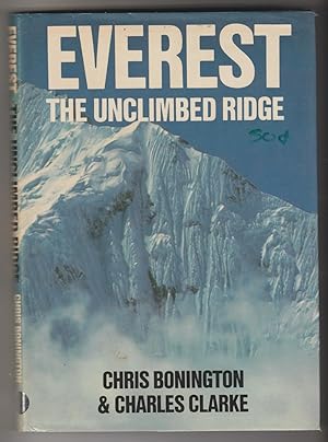 Imagen del vendedor de Everest - The Unclimbed Ridge a la venta por Plane Tree Books