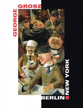 Immagine del venditore per George Grosz. Berlin - New York venduto da Leipziger Antiquariat
