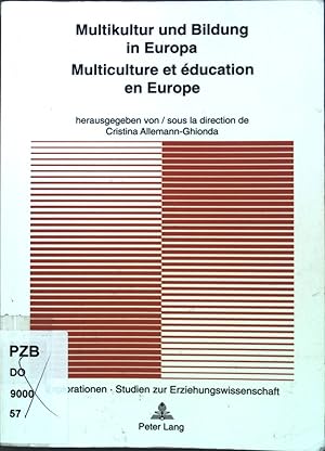 Immagine del venditore per Multikultur und Bildung in Europa = Multiculture et ducation en Europe. Explorationen ; Band. 8 venduto da books4less (Versandantiquariat Petra Gros GmbH & Co. KG)