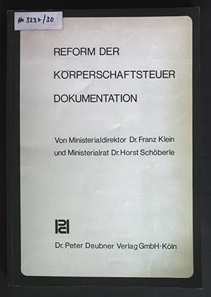 Bild des Verkufers fr Reform der Krperschaftsteuer : Dokumentation. zum Verkauf von books4less (Versandantiquariat Petra Gros GmbH & Co. KG)