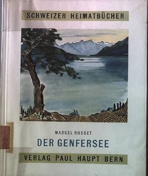 Bild des Verkufers fr Der Genfersee Schweizer Heimatbcher Nr. 86/87 zum Verkauf von books4less (Versandantiquariat Petra Gros GmbH & Co. KG)