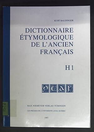 Seller image for Dictionnaire étymologique de l'ancien français: H1. for sale by books4less (Versandantiquariat Petra Gros GmbH & Co. KG)