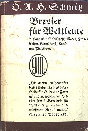 Imagen del vendedor de Brevier fr Weltleute: Essays ber Gesellschaft, Mode, Frauen, Reisen, Lebenskunst, Kunst, Philosophie. a la venta por books4less (Versandantiquariat Petra Gros GmbH & Co. KG)