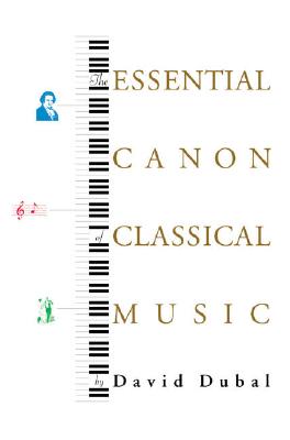 Seller image for The Essential Canon of Classical Music (Paperback or Softback) for sale by BargainBookStores
