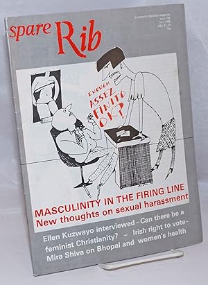 Seller image for Spare Rib: a women's liberation magazine; #156, July 1985: Masculinity in the Firing Line; new thoughts on sexual harassment for sale by Bolerium Books Inc.