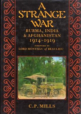 Seller image for A Strange War. (Burma, India & Afghanistan, 1914-1919). for sale by Berkelouw Rare Books