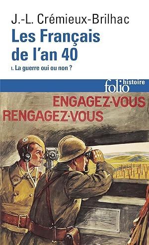 les Français de l'an 40 Tome 1