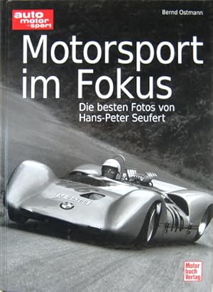 Motorsport im Fokus. Die besten Fotos von Hans-Peter Seufert.