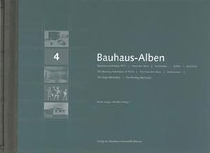 Seller image for Bauhaus-Alben 4 : Bauhausausstellung, Haus am Horn, Architektur, Bhne, Druckerei for sale by AHA-BUCH