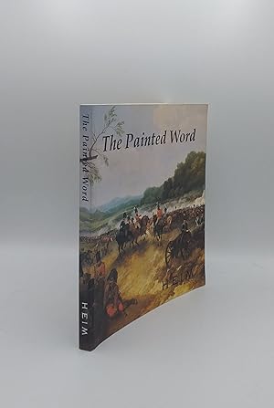 Seller image for PAINTED WORD British History Painting 1750-1830 for sale by Rothwell & Dunworth (ABA, ILAB)