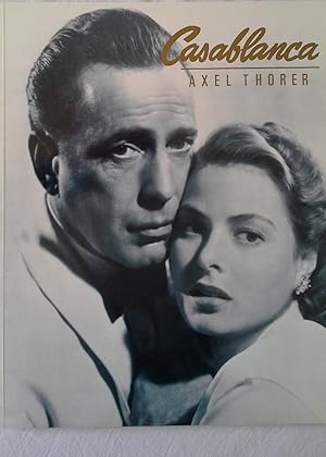 Casablanca. Axel Thorer in Zusammenarbeit mit Ute Thorer. [Bearb.: Petra Gallmeister]