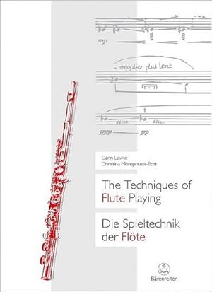 Seller image for The Techniques of Flute Playing: Die Spieltechnik der Flte : Die Spieltechnik der Flte for sale by AHA-BUCH