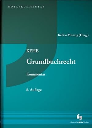 Imagen del vendedor de KEHE Grundbuchrecht - Kommentar (NotarKommentar) a la venta por AHA-BUCH