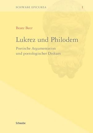 Seller image for Lukrez und Philodem : Poetische Argumentation und poetologischer Diskurs for sale by AHA-BUCH