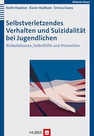 Immagine del venditore per Selbstverletzendes Verhalten und Suizidalitt bei Jugendlichen. Risikofaktoren, Selbsthilfe und Prvention : Risikofaktoren, Selbsthilfe und Prvention venduto da AHA-BUCH