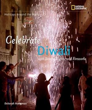 Image du vendeur pour Holidays Around the World: Celebrate Diwali: With Sweets, Lights, and Fireworks mis en vente par AHA-BUCH